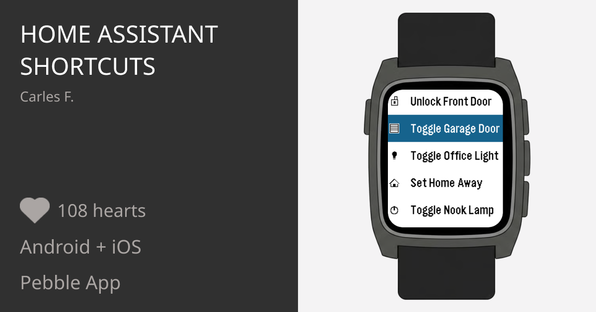 Home Assistant Shortcuts - Pebble Appstore