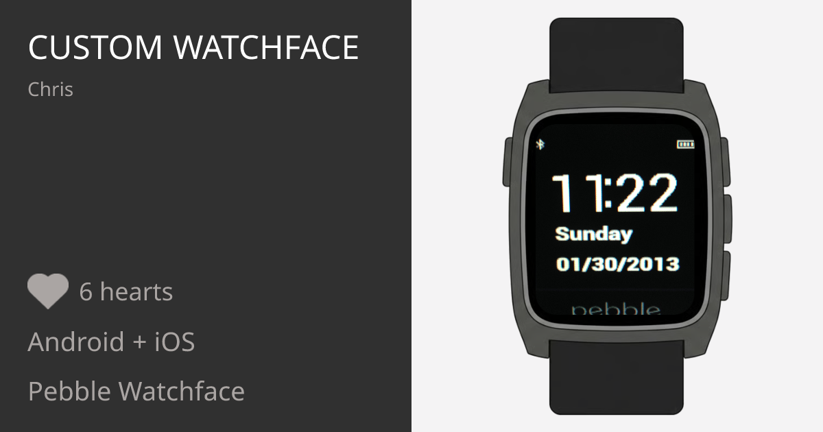 Custom Watchface - Pebble Appstore