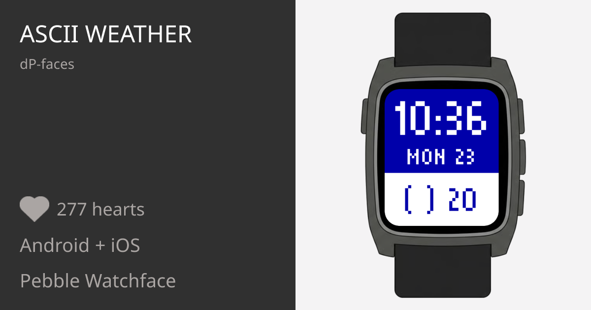 Ascii Weather - Pebble Appstore