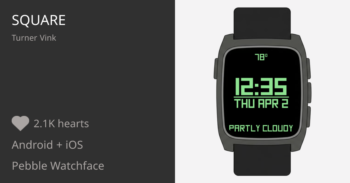 Square - Pebble Appstore