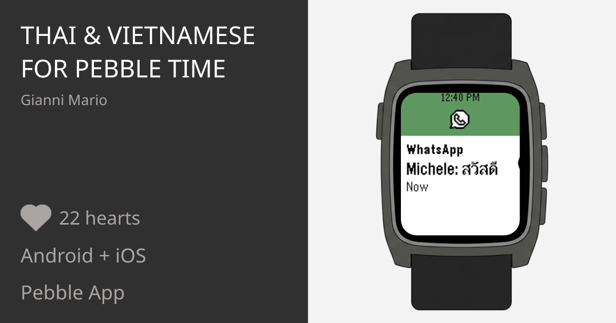Thai & Vietnamese for Pebble Time - Pebble Appstore