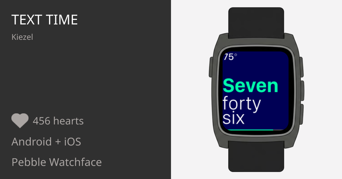 Time Text Watch Text Time - Pebble Appstore