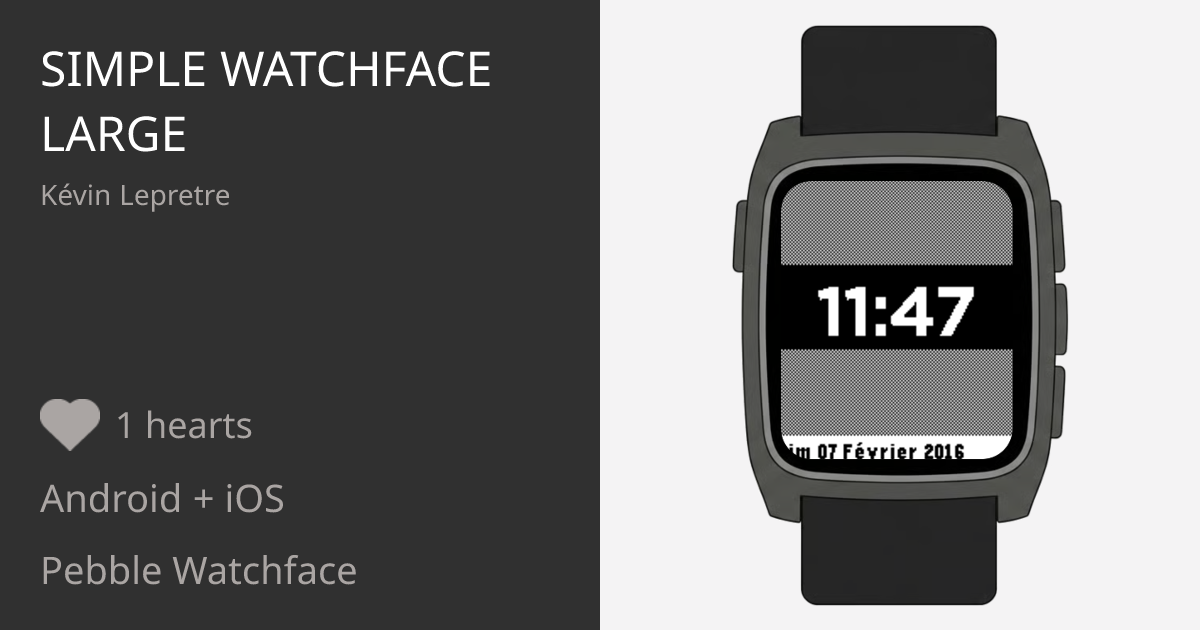 Simple WatchFace Large - Pebble Appstore