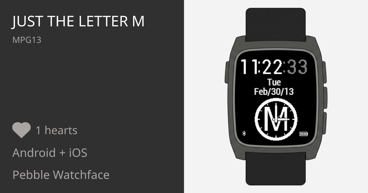 Pibble M Just The Letter M - Pebble Appstore