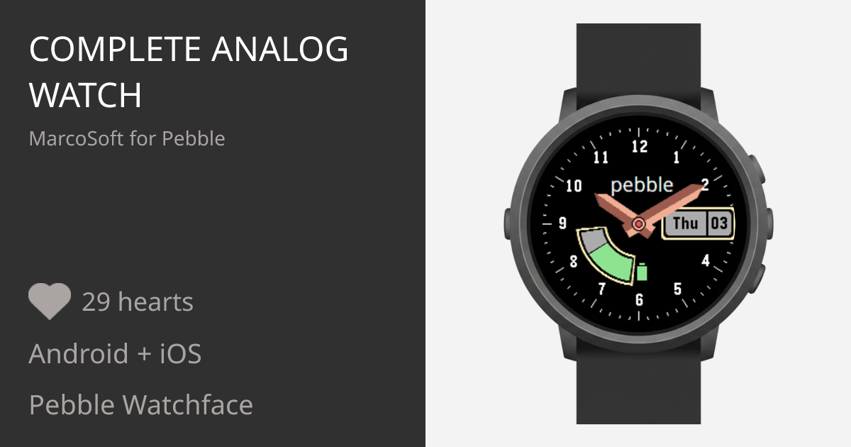 Complete Analog watch - Pebble Appstore