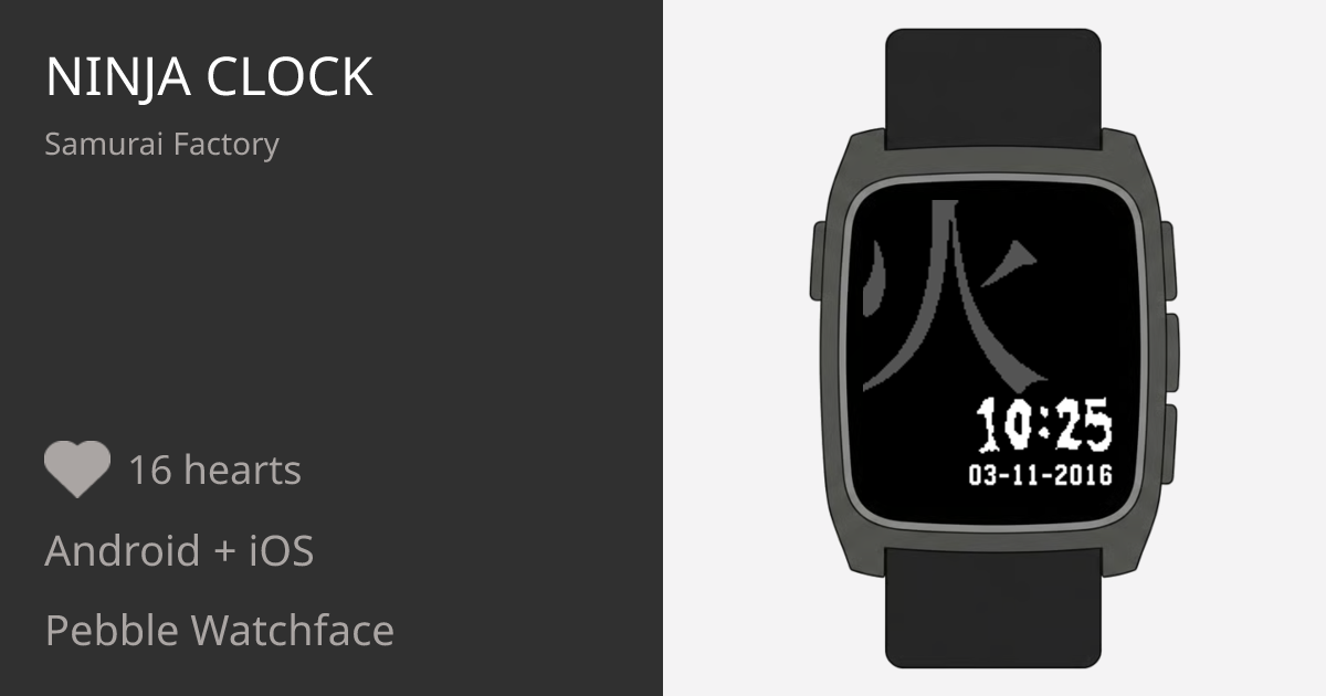 Ninja Clock - Pebble Appstore