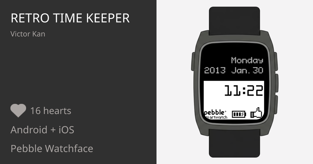 Design Timee Keeper Retro Time Keeper - Pebble Appstore