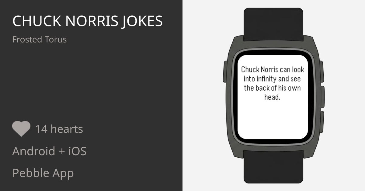 Chuck Norris Jokes - Pebble Appstore