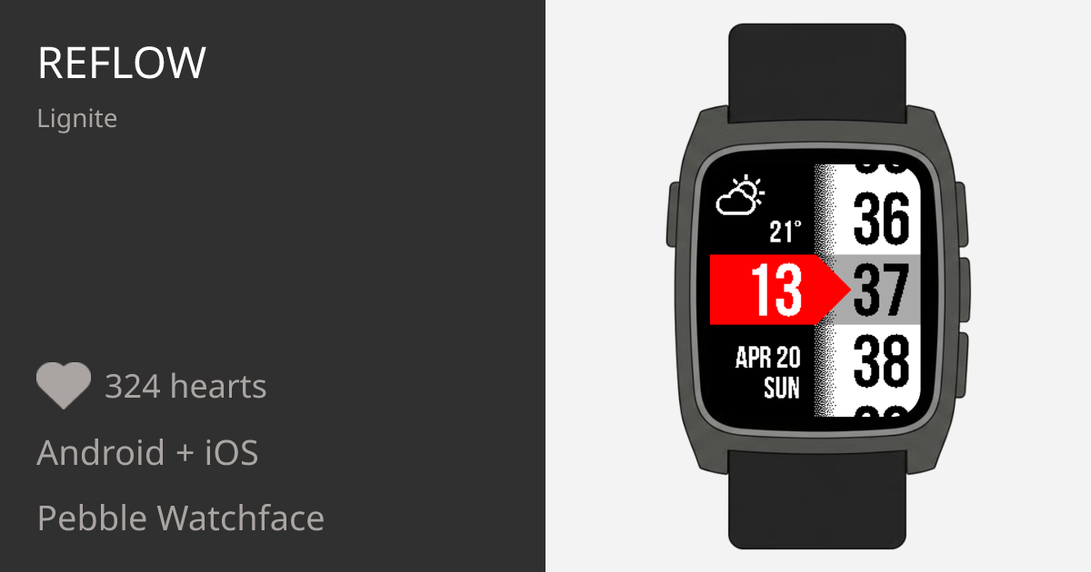 reFlow - Pebble Appstore