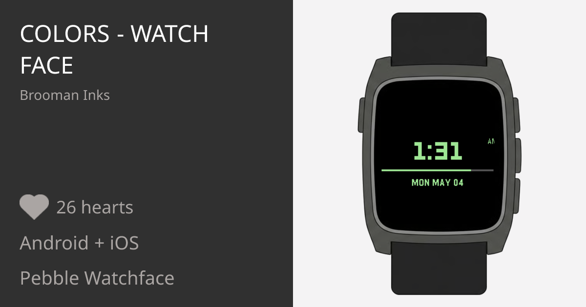 Colors - Watch Face - Pebble Appstore